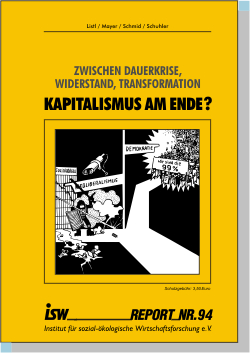 Kapitalismus am Ende? - Zwischen Dauerkrise, Widerstand, Transformation 